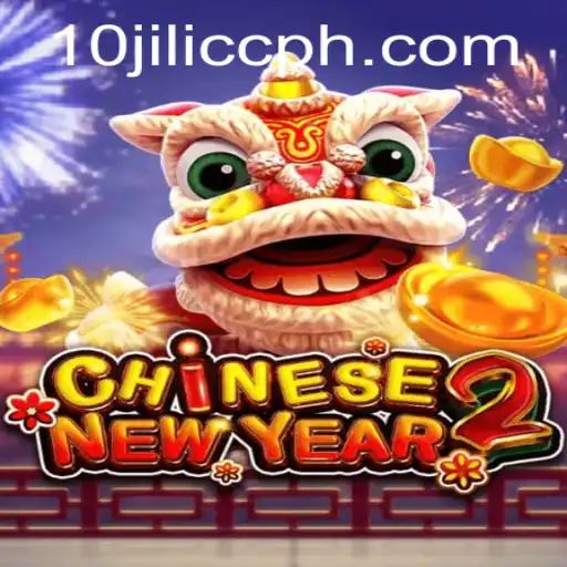 Unveiling the World of CHINESENEWYEAR2: The Ultimate Gaming Experience